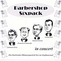 Barbershop Sixpack: In Concert