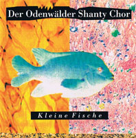 Odenwälder Shantychor: Kleine Fische