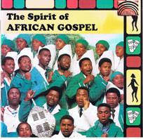 Verschiedene: The Spirit of African Gospel
