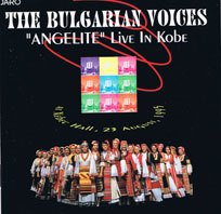Bulgarian Voices Angelite: Live in Kobe