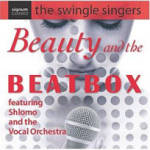 Swingle Singers: Beauty and the Beatbox