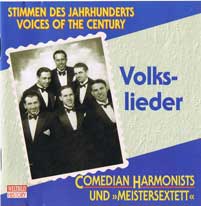 Comedian Harmonists+Meistersextett: Volkslieder