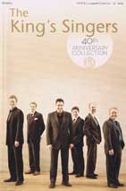 The King's Singers: 40th Anniversary Collection
