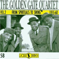 The Golden Gate Quartet:Spirituals to swing Vol.2