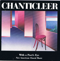 Chanticleer: With a poet`s Eye