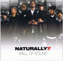 Naturally7: Wall of sound