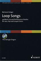 Loop Songs  44 Warm-ups für Jazz, Pop und Gospelchöre (SATB)