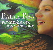 Palya Bea: Egyszálének Just One Voice