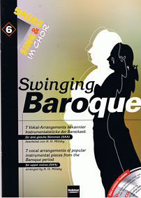 Swinging Baroque H.O. Millsby Sing + Swing im Chor 6 SAA
