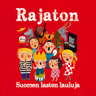 Rajaton: Suomen lasten lauluja 2012