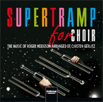 Supertramp for Choir CD C. Gerlitz