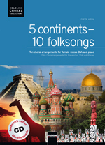 5 Continents - 10 Folksongs SSA mit CD