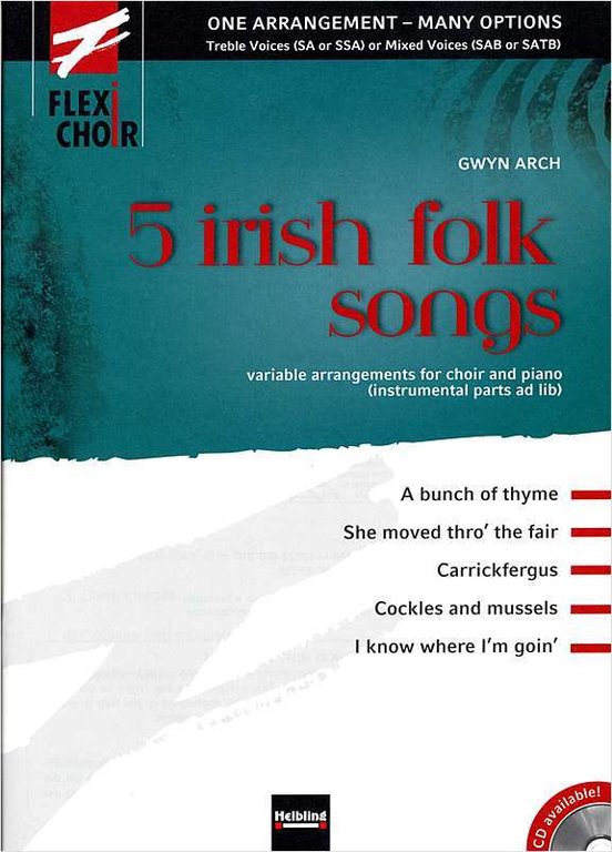 5 Irish Folk Songs Flexi Choir SATB oder SAB oder SSA