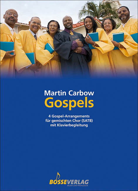 Gospels M. Carbow SATB
