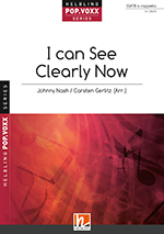 I can see clearly now J. Nash arr. C. Gerlitz SSATB