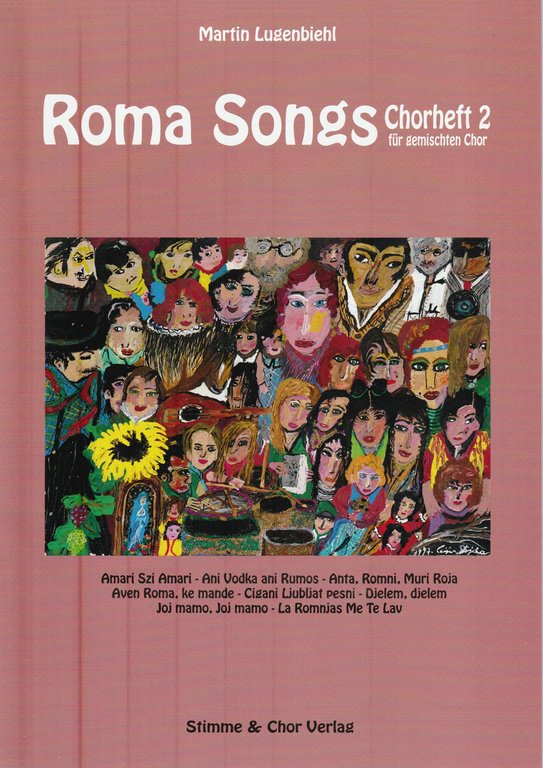 Roma Songs Chorheft 2 für gemischten Chor - Martin Lugenbiehl